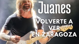 Juanes  Volverte A Ver Live in Zaragoza Vive Latino España [upl. by Landes]