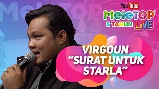 Virgoun Mantap dengan Surat Cinta Untuk Starla I Persembahan LIVE MeleTOP [upl. by Bethanne]