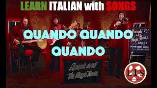 Quando Quando Quando Learn Italian with Songs LIS [upl. by Shaylah]