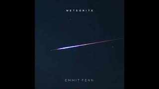 Emmit Fenn  Meteorite [upl. by Bore]