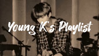 Playlist 영케이가 듣는 2010년 이전 팝송 플레이리스트  Young K’s Playlist pre2010 [upl. by Redneval]