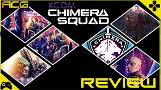 XCOM Chimera Squad Review quotBuy Wait for Sale Rent Never Touchquot [upl. by Naesed]