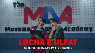 Locha E Ulfat  2 States  Dance Choreography By SANDY [upl. by Neelehtak]