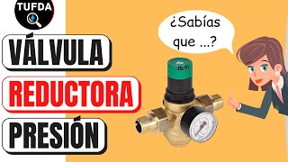 🏠 REDUCTOR DE PRESIÓN DE AGUA ¿Para que sirve TIPS ÚTILES [upl. by Jerroll]