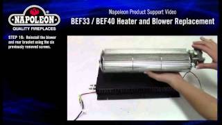 Napoleon BEF33H amp BEF40H HeaterBlower Replacement Tutorial [upl. by Salem]