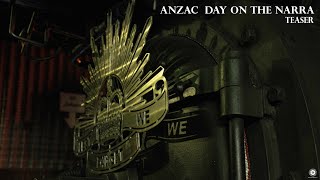 Anzac Day on the Narra  TEASER [upl. by Schober701]