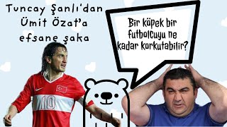 Tuncay Şanlı Ümit Özata şaka yapıyor [upl. by Jarrett]