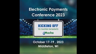 Electronic Payments Conference 2023 [upl. by Ettennan665]