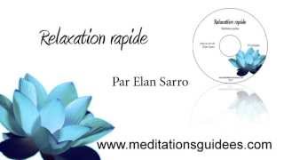 MÉDITATION GUIDÉE  Relaxation rapide [upl. by Brenn]