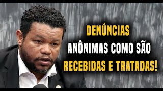 Denúncias anônimas como são recebidas e tratadas [upl. by Tome340]