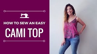 Sewing Tutorial Cami Top Easy for Beginners [upl. by Philbin302]