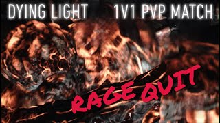 Dying Light  1v1 PvP Match against BL1TZ001 rage quit [upl. by Lorrayne]