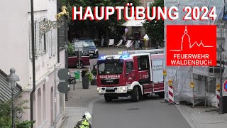 HAUPTÜBUNG 2024 Feuerwehr Waldenbuch  Steinenbronn  Bonlanden  Weil im Schönbuch  DRK amp DLRG [upl. by Leod]