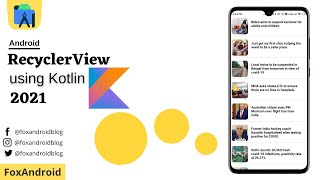 RecyclerView using Kotlin 2021  Android RecyclerView in Kotlin  Kotlin RecyclerView Example [upl. by Columbine]