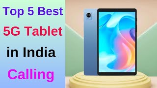 Top 5 Best 5g Tablets in India 2023  Best Tablet With Calling  Best Brand Tab Under 50k [upl. by Attenyt526]