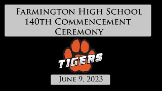 LIVE From Farmington High School 140th Commencement Ceremony [upl. by Glovsky503]