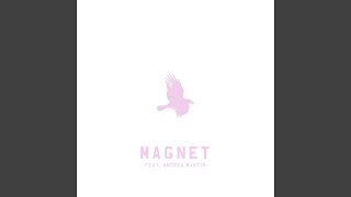 Magnet feat Andrea Martin [upl. by Shaine]