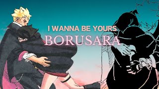 BoruSara AMV  I Wanna Be Yours  Boruto x Sarada [upl. by Rafe]