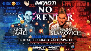 Impact Wrestling No Surrender 2023 Review amp News  Title Change at Tapings Vegas Spoilers [upl. by Anrev]