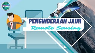 PENGINDERAAN JAUH REMOTE SENSING [upl. by Aramoj]