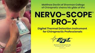 Matthew Devlin of Sherman College of Chiropractic share his glide of the NervoScope® ProX [upl. by Emilio137]