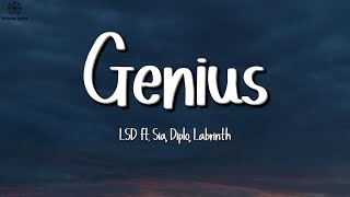 LSD  Genius Lyrics ft Sia Diplo Labrinth [upl. by Snodgrass]