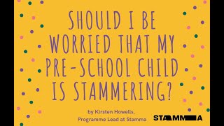 Should I be worried that my preschool child is stammering [upl. by Arrais]