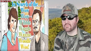 In Search Of The Wow Wow Wibble Woggle Wazzie Woodle Woo  The Best Of The Cinema Snob Reaction BBT [upl. by Snehpets]