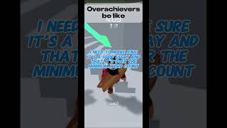 Overachievers be like… roblox robloxedit edit fypシ゚ [upl. by Reeta]