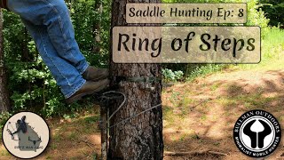 Saddle Hunting Ep 8  Ring Of Steps  Bullman Outdoors Pioneer Steps [upl. by Drannel]