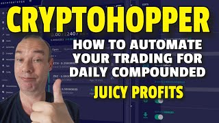 How to Compound Profit with Cryptohopper  630 to 25000 in Bull Run [upl. by Marba813]