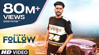 Follow Nawab Full Song Mista Baaz  Korwalia Maan  Latest Punjabi Songs 2018 [upl. by Eyahs804]