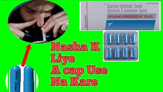 Spasmo Proxyvon plus capsule  benefits  side Effects  use  nasha k liye a capsule use na kare [upl. by Diogenes]