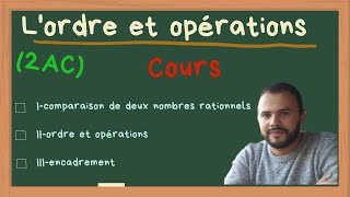 cours sur lordre et opérations2ACشرح جد مبسط [upl. by Dusza]