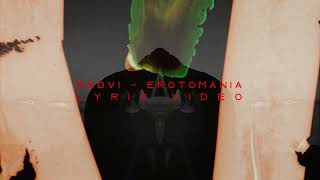 REDVI  Erotomania Lyrics Video [upl. by Kreiker892]