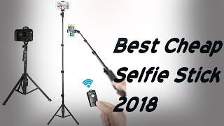 Best Cheap Selfie Stick  Tripod 2018 [upl. by Ivette]