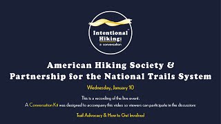 Intentional Hiking with American Hiking Society and Partnership for the National Trails System [upl. by Netsew]