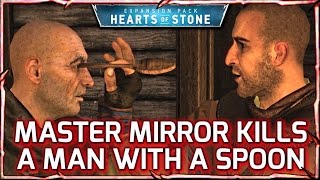 Witcher 3 HEARTS OF STONE ► Master Mirror Kills with a Spoon And Stops Time 26 [upl. by Cardinal]