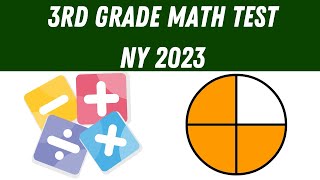 3rd Grade Math Test  NY 2023 [upl. by Tammie]