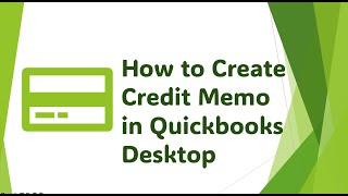 How to Create Credit Memo in Quickbooks Desktop  Tagalog  English Tutorial [upl. by Nahrut]