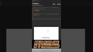 Boiler Plate Code In Cprogramming boiler code cprogramminginhindi [upl. by Reivilo422]