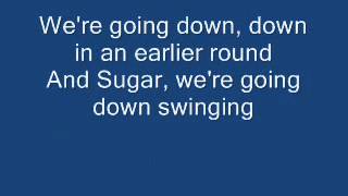 Fall Out Boy  Sugar Were Going Down With Lyrics HQ [upl. by Selene]