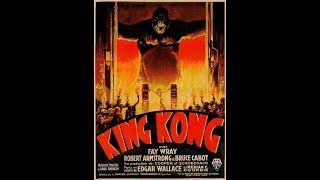 KING KONG de Ernest B Schoedsack Merian C Cooper 1933 Bande Annonce [upl. by Finn]