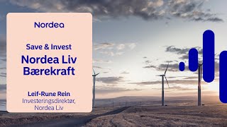 Nordea Liv Bærekraft  Våre mest bærekraftige fond [upl. by Geithner]