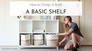 How to DESIGN amp BUILDa Behind the Scenes Look a Basic Modern Shelf [upl. by Herve507]