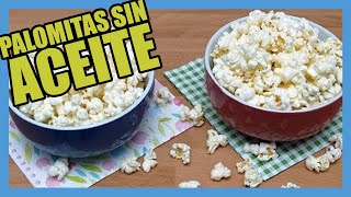 🥇 PALOMITAS SIN ACEITE EN MICROONDAS 🥗 ¡LA RECETA MÁS FÁCIL RÁPIDA Y RICA [upl. by Erreipnaej564]