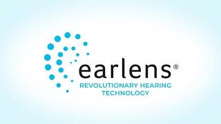 Earlens Is A Revolution in Hearing Technology and Care [upl. by Gerhardine]