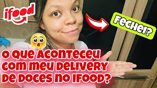 😕E FOI ISSO QUE ACONTECEU COM O MEU DELIVERY DE DOCES [upl. by Oliver]