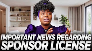 MAJOR UPDATE ON SPONSOR LICENSE [upl. by Smalley]