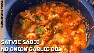 SATVIC SABJI  DETOX SABJI WITHOUT ONIONGARLICOIL amp NO MASALA SABJI ବିନା ତେଲ ମସଲା ତରକାରୀ [upl. by Einrae569]